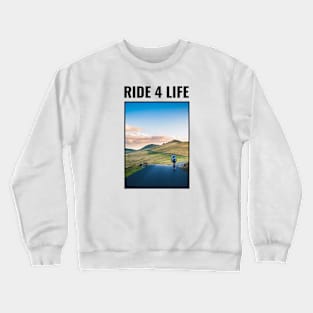 Ride 4 Life - Cycling Crewneck Sweatshirt